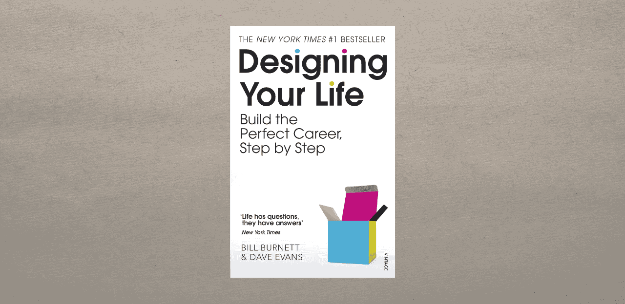 [LIVRE] Bill Burnett & Dave Evans : concevoir sa carrière avec Designing Your Life